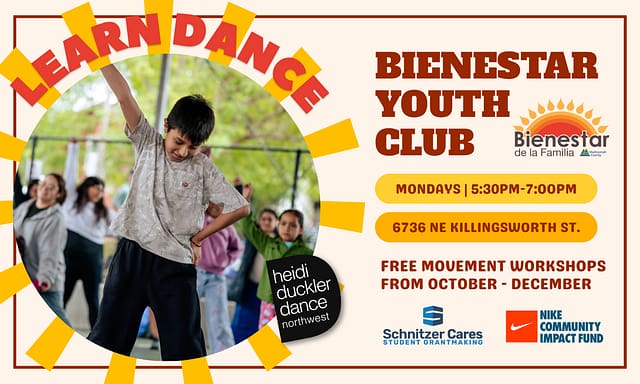 Bienestar Youth Club: Movement Workshops for Kids & Teens at Baltazar F. Ortiz Community Center/ Bienestar de la Familia in Portland