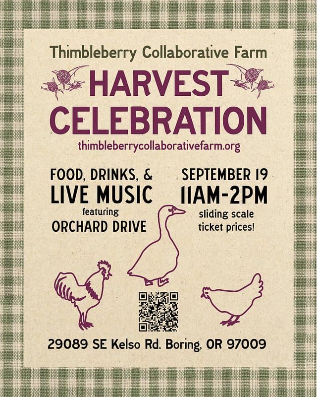 Thimbleberry Harvest Celebration at Thimbleberry Collaborative Farm in Portland