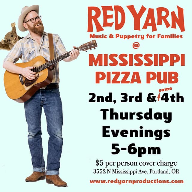 Red Yarn's Family Music & Puppet Show at Mississippi Pizza at Mississippi Pizza Pub in Portland