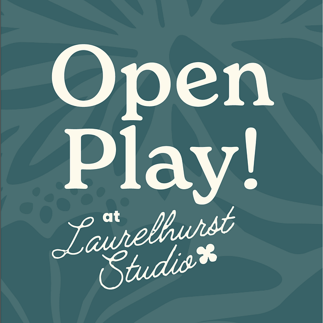 Open Play at Laurelhurst Studio! at Laurelhurst Studio in Portland