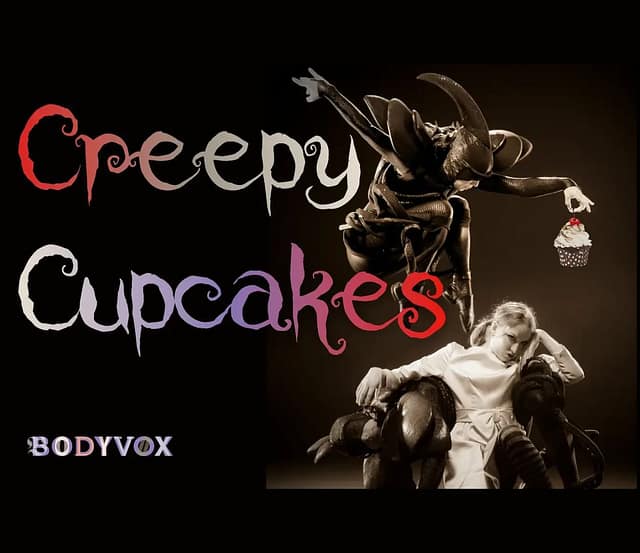 Creepy Cupcakes — BodyVox at BodyVox in Portland